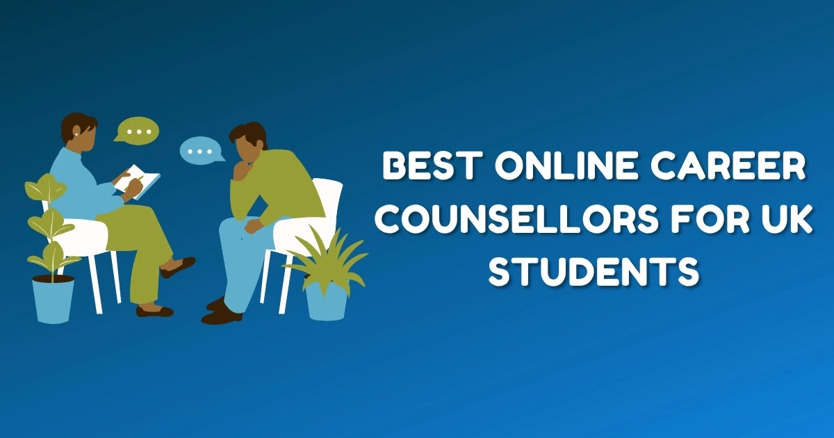 Best online Career Counsellors for UK students